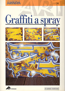 Seria Diventare Artisti, italiană: Graffiti a spray